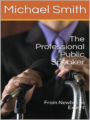 cover image of The Professional Public Speaker